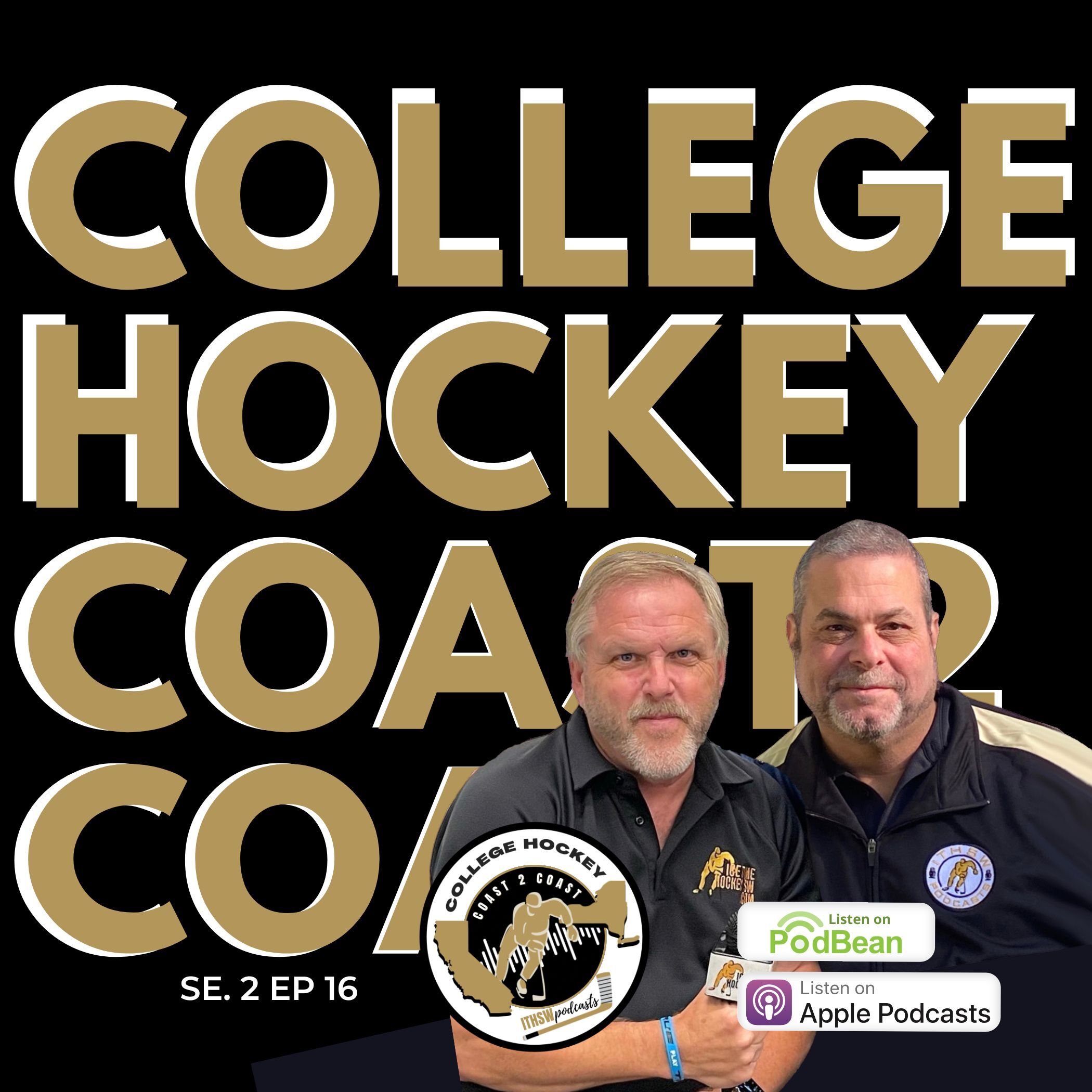 College Hockey Coast 2 Coast Se 2 Ep 16 Oct 28, 2024