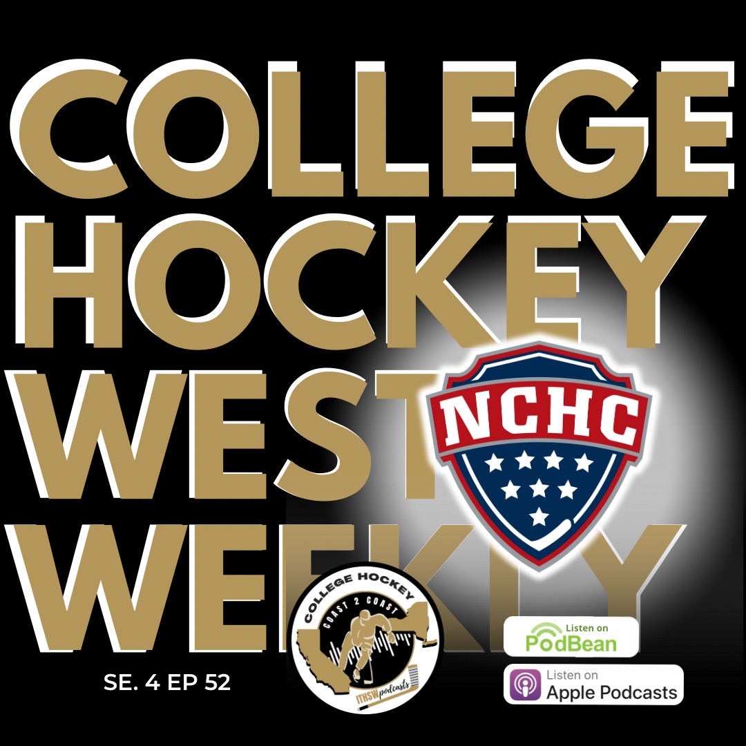 College Hockey West Weekly Se 4 Ep 52  Jan 7, 2025