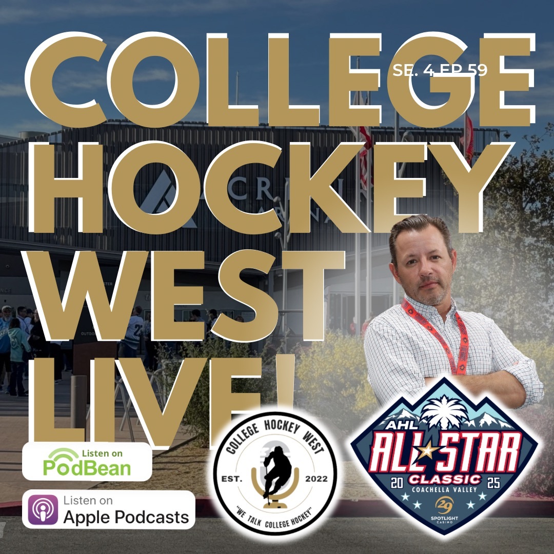 College Hockey West LIVE!  Se 4 Ep 59  Feb 2, 2025