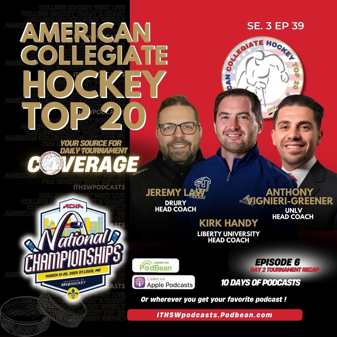 American Collegiate Hockey Top 20 Se 3 Ep 39  March 14 2025