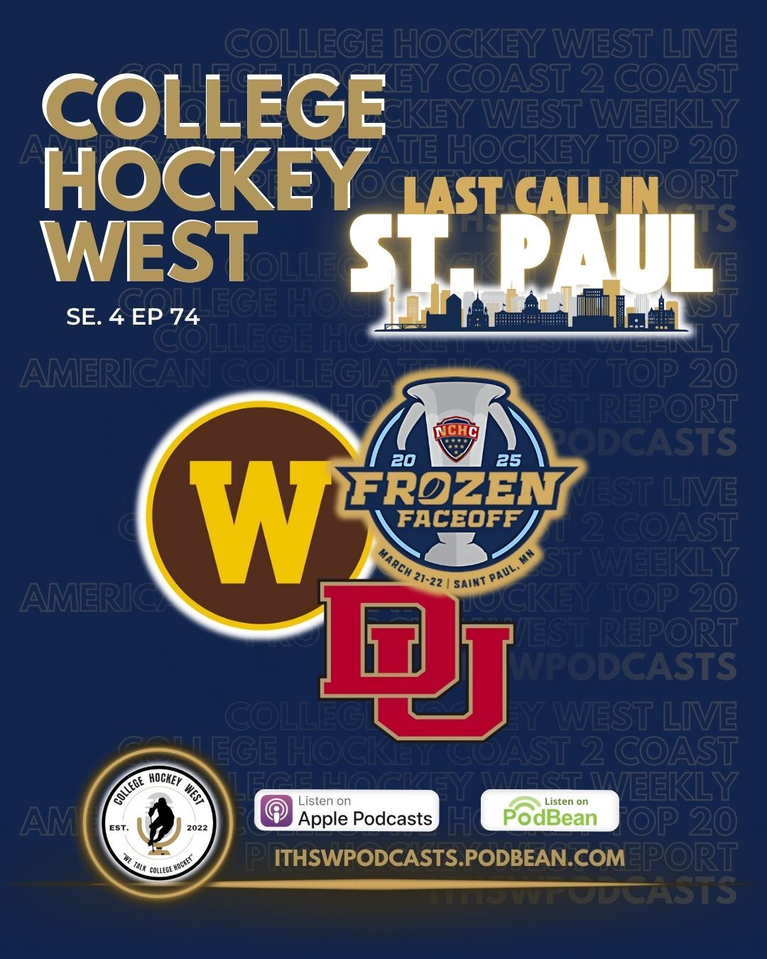 College Hockey West  Se 4 Ep 74 March 21, 2025