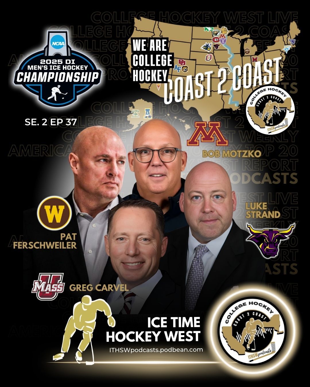 College Hockey Coast 2 Coast Se 2 Ep 37 March 26, 2025