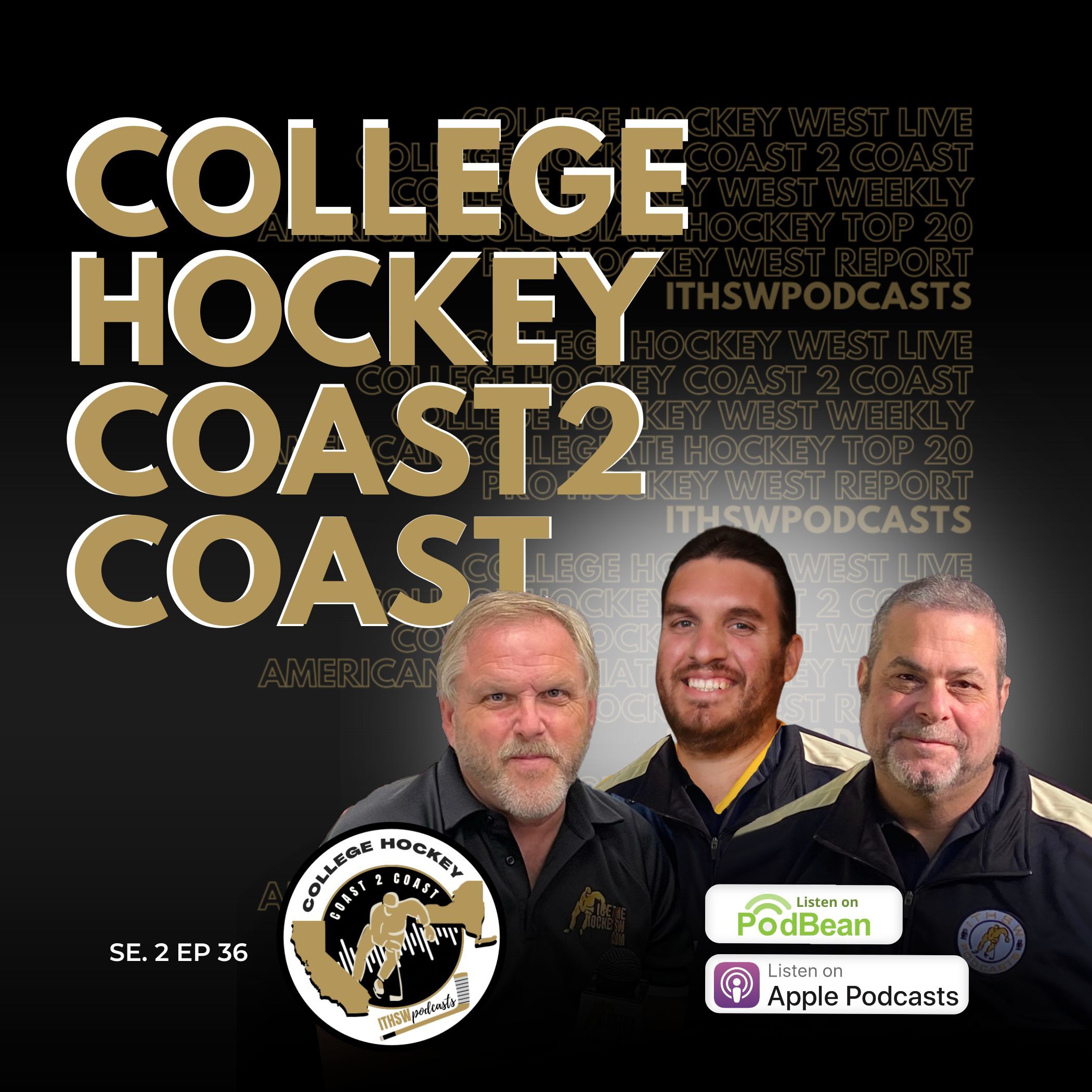College Hockey Coast 2 Coast Se 2 Ep 36 March 24, 2025