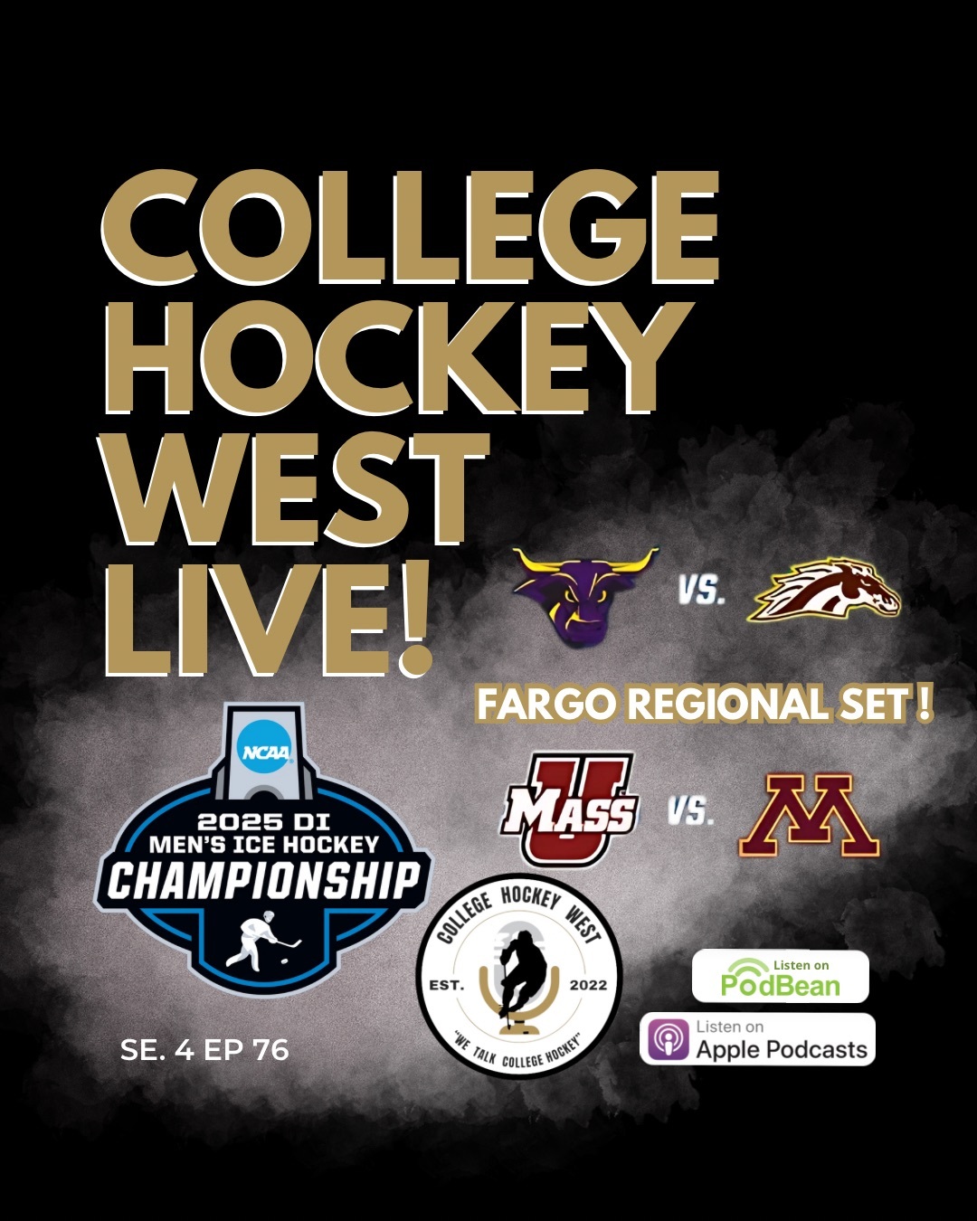 College Hockey West LIVE!  Se 4 Ep 76 March 23, 2025
