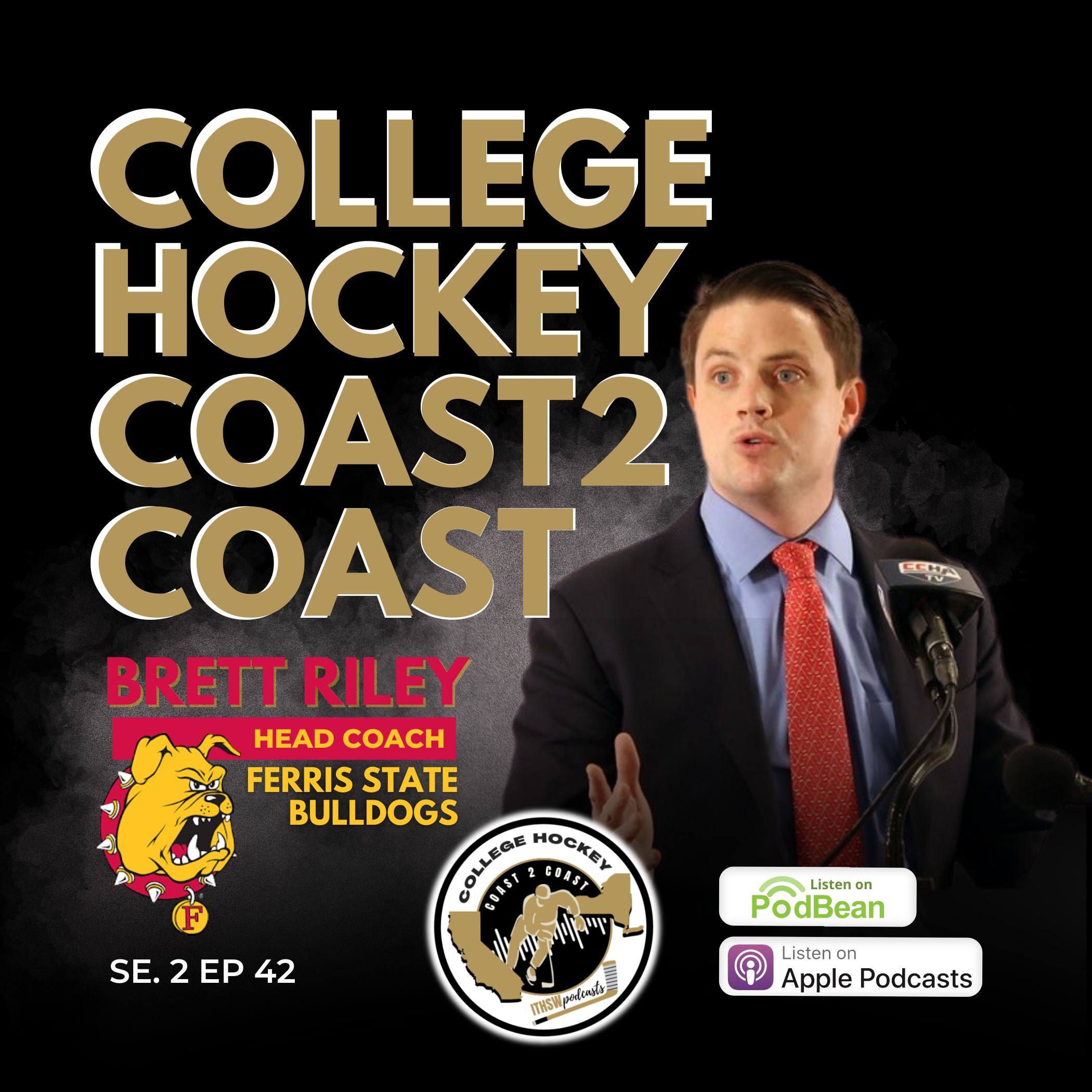 College Hockey Coast 2 Coast Se 2 Ep 42 April 7, 2025
