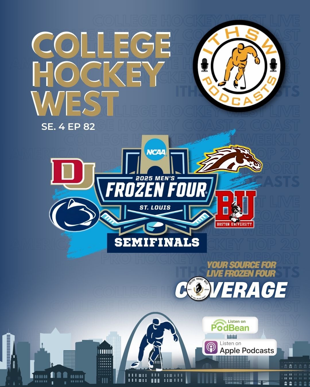 College Hockey West Se 4 Ep 82 April 10, 2025