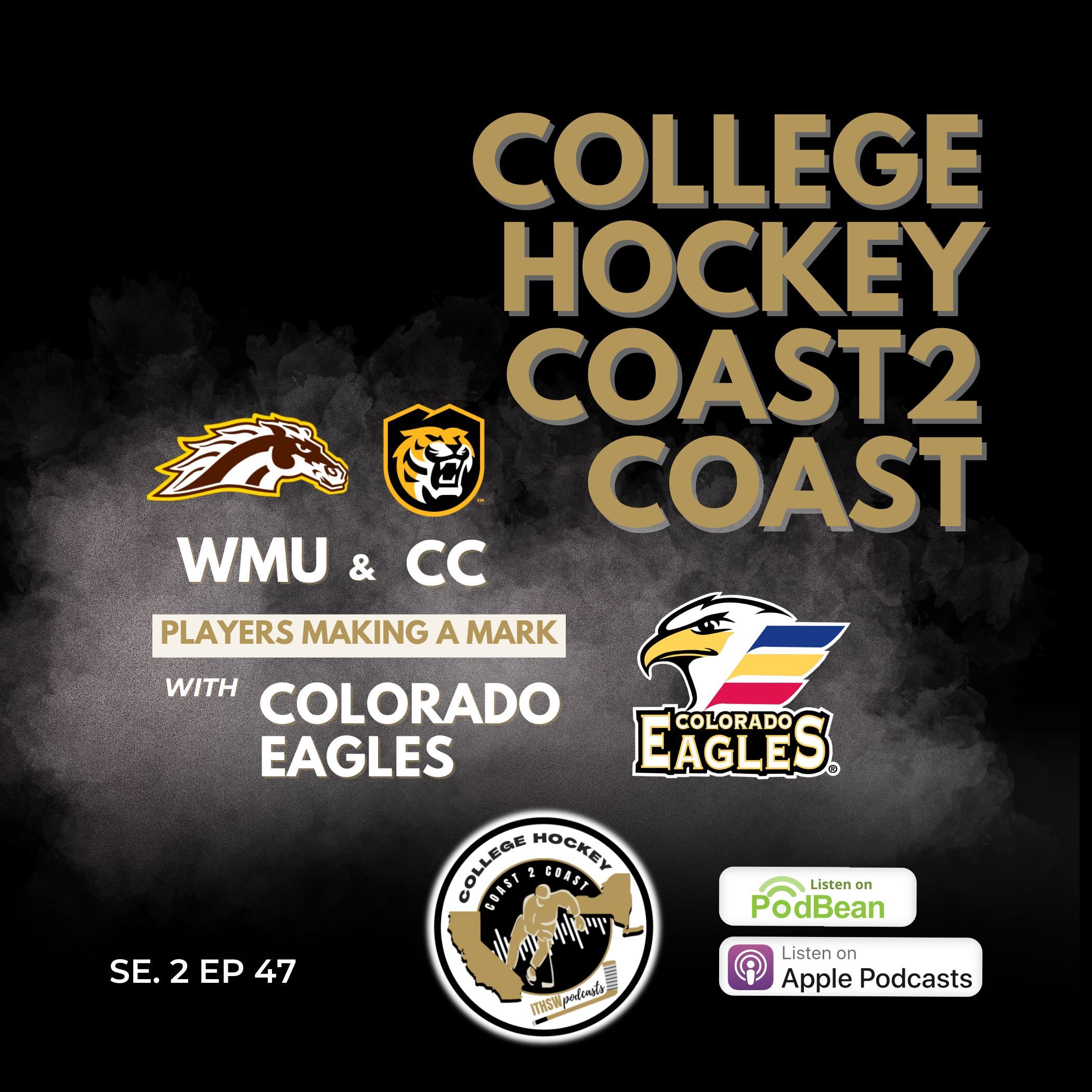 College Hockey Coast 2 Coast Se 2 Ep 47 May 12, 2025