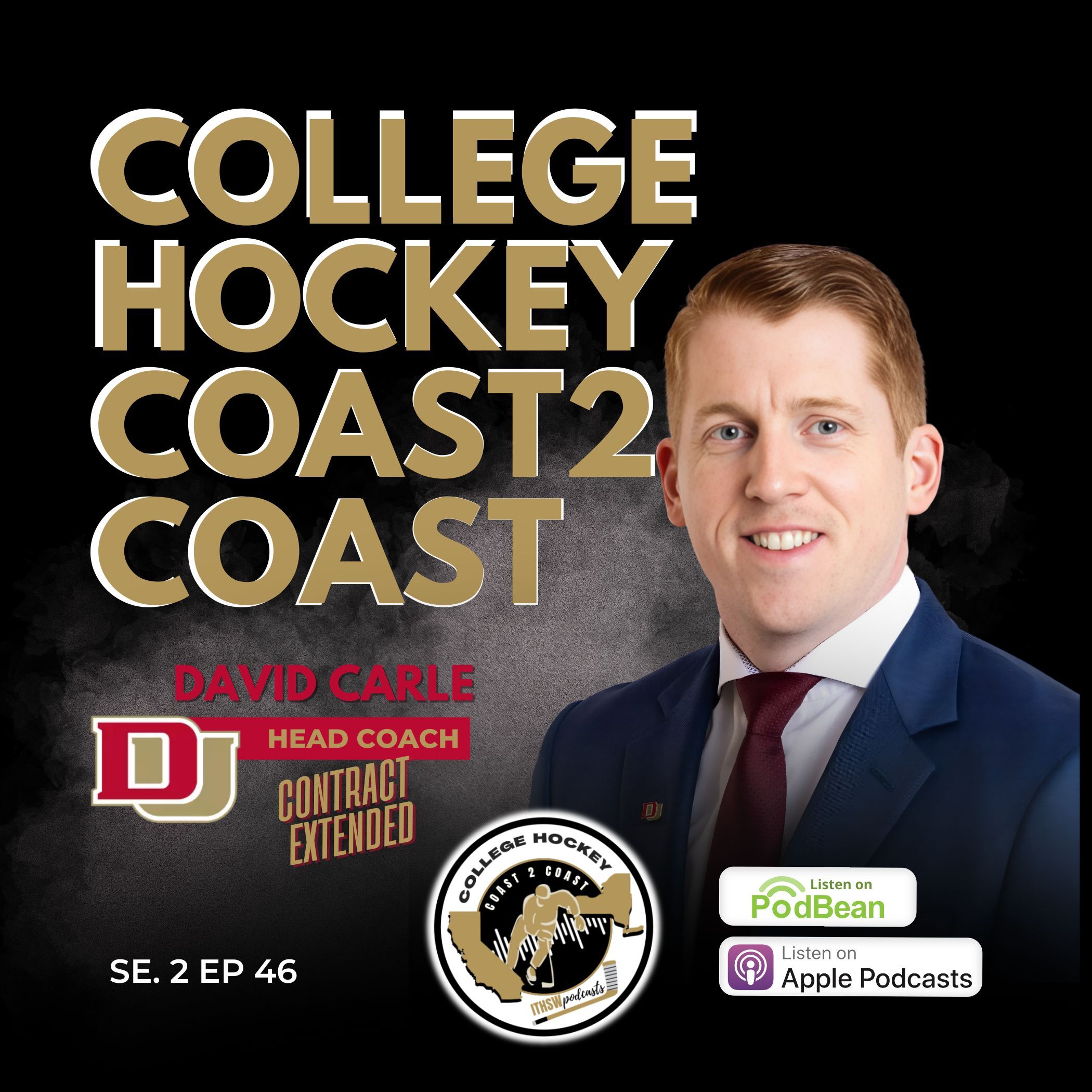 College Hockey Coast 2 Coast Se 2 Ep 46 May 5, 2025