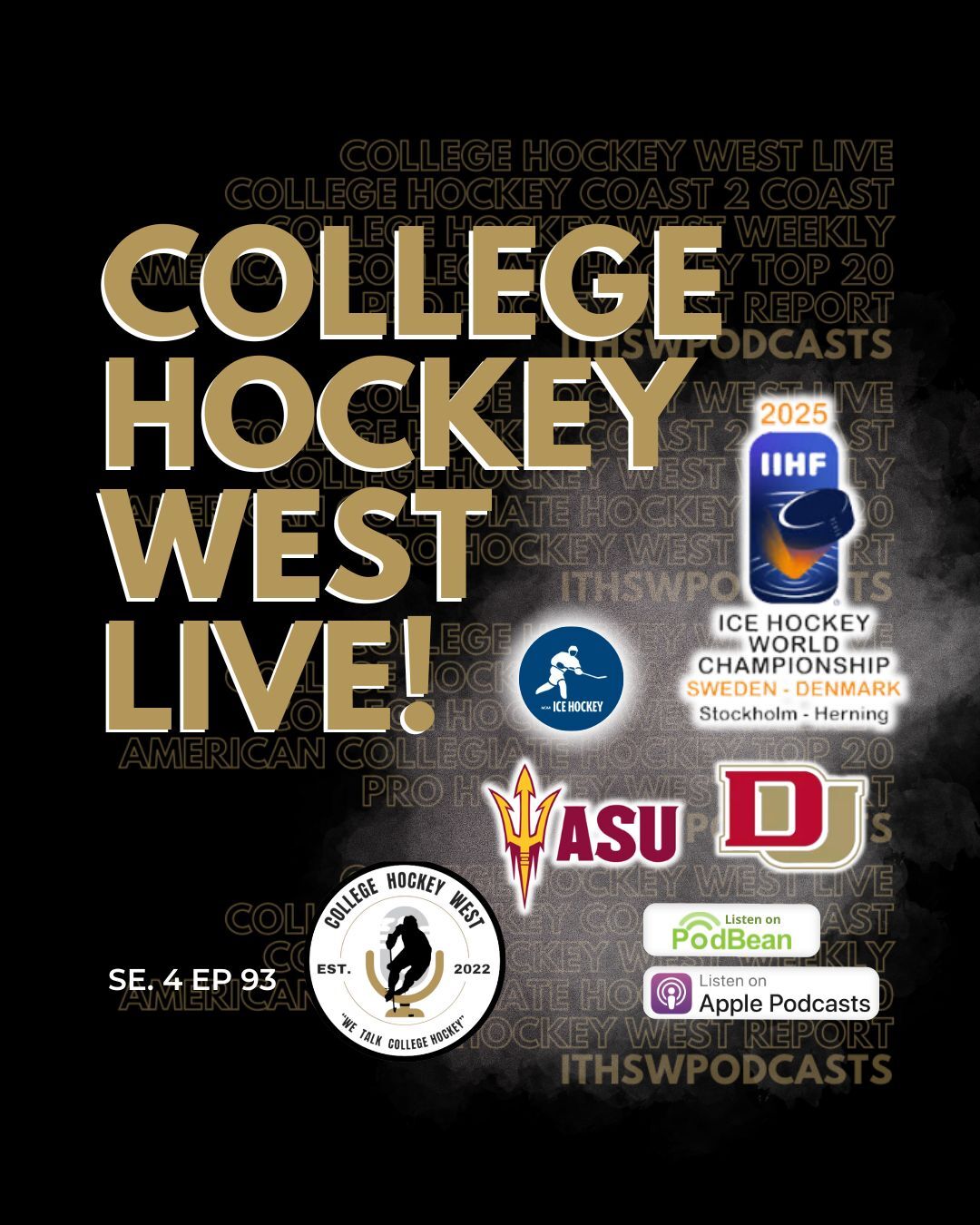 College Hockey West LIVE!   Se 4 Ep 93 May 11, 2025