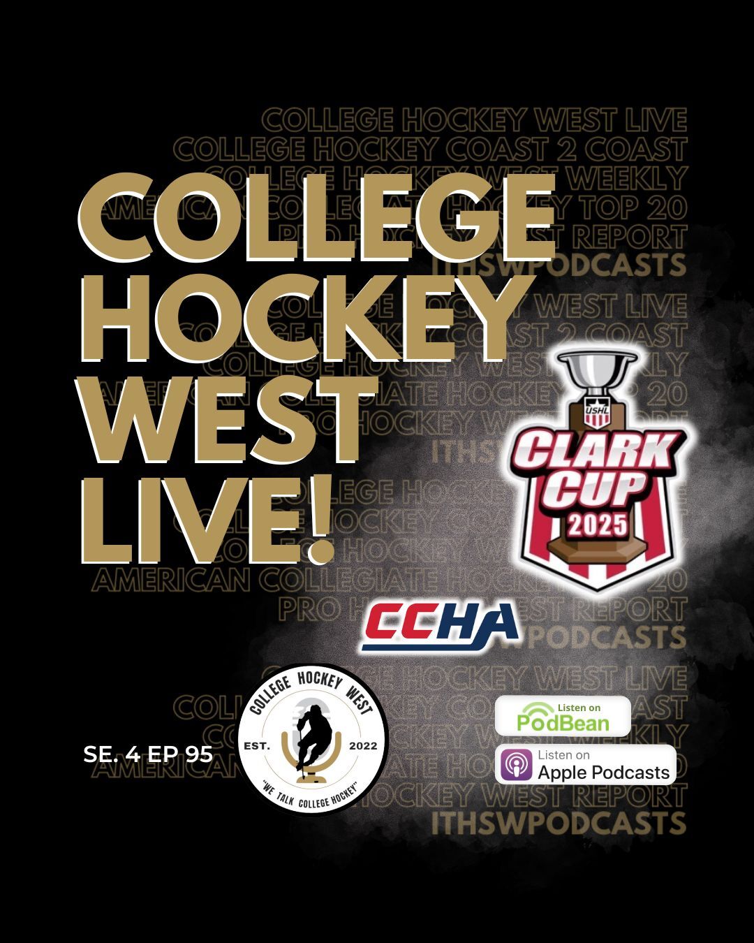 College Hockey West LIVE!   Se 4 Ep 95 May 18, 2025