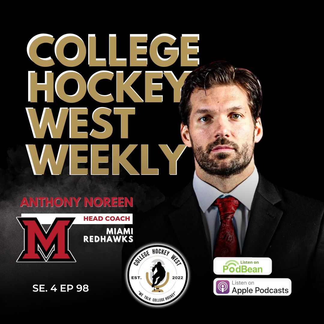 College Hockey West Weekly   Se 4 Ep 98 May 27, 2025