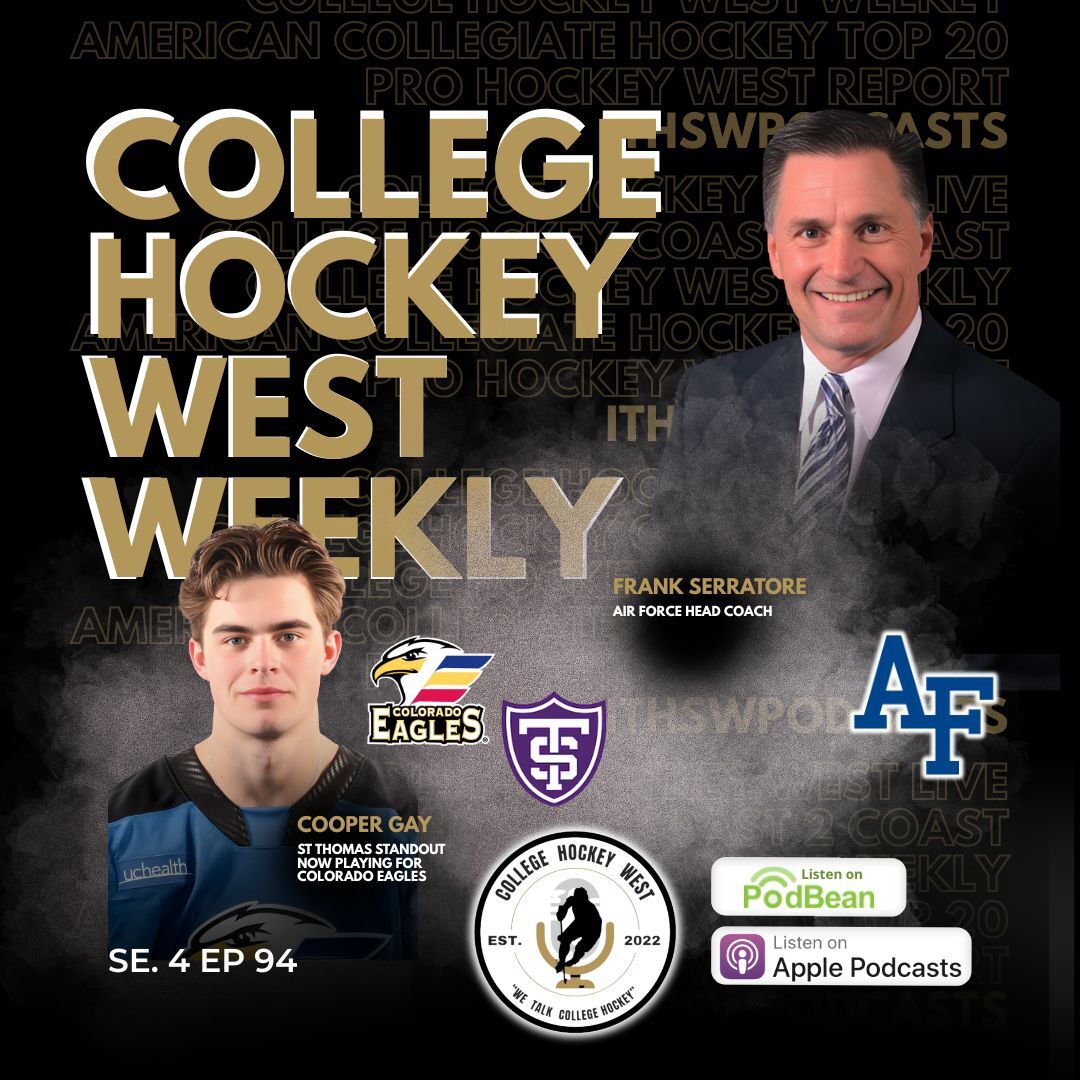 College Hockey West Weekly   Se 4 Ep 94 May 13, 2025