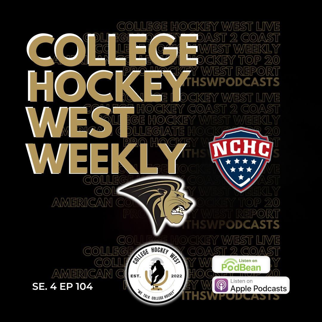 College Hockey West Weekly  Se 4 Ep 104 June 17, 2025