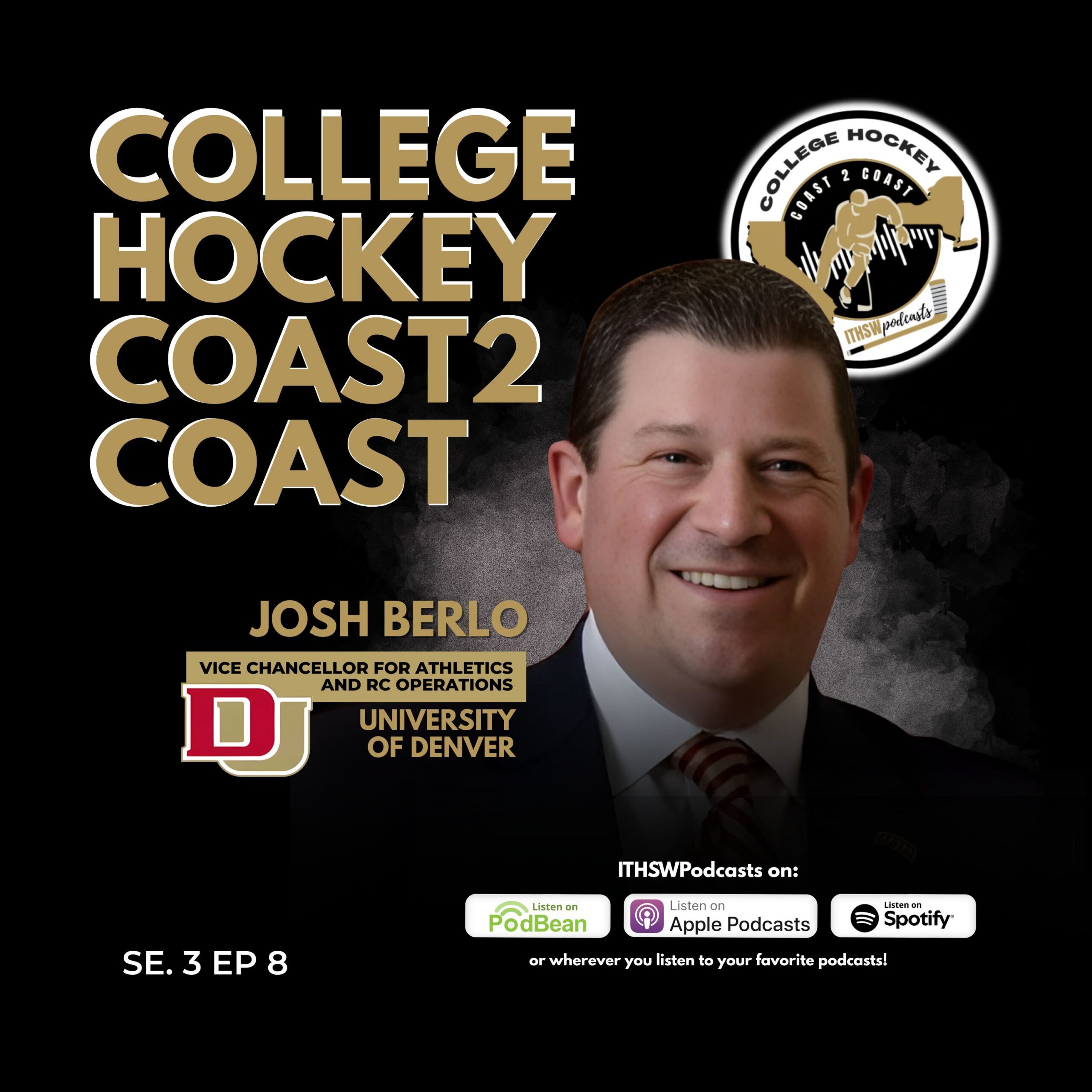 College Hockey Coast 2 Coast Se 3 Ep 8  Aug 25, 2025