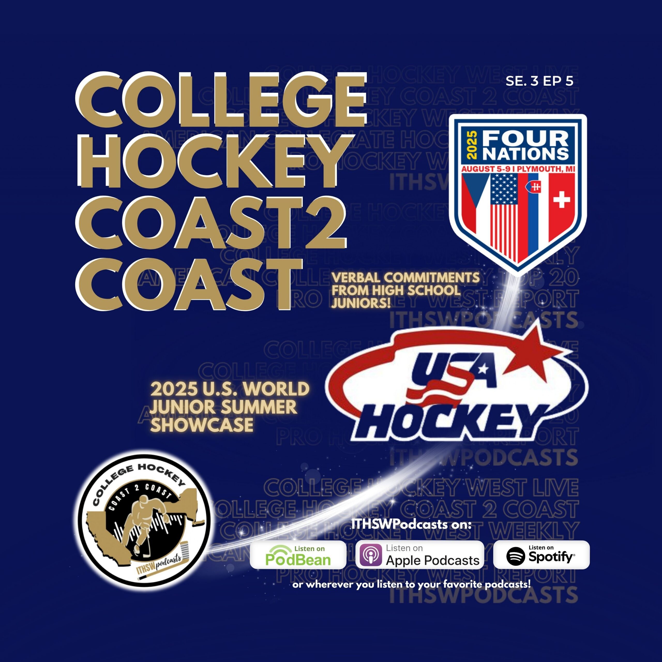 College Hockey Coast 2 Coast Se 3 Ep 5  Aug 4, 2025