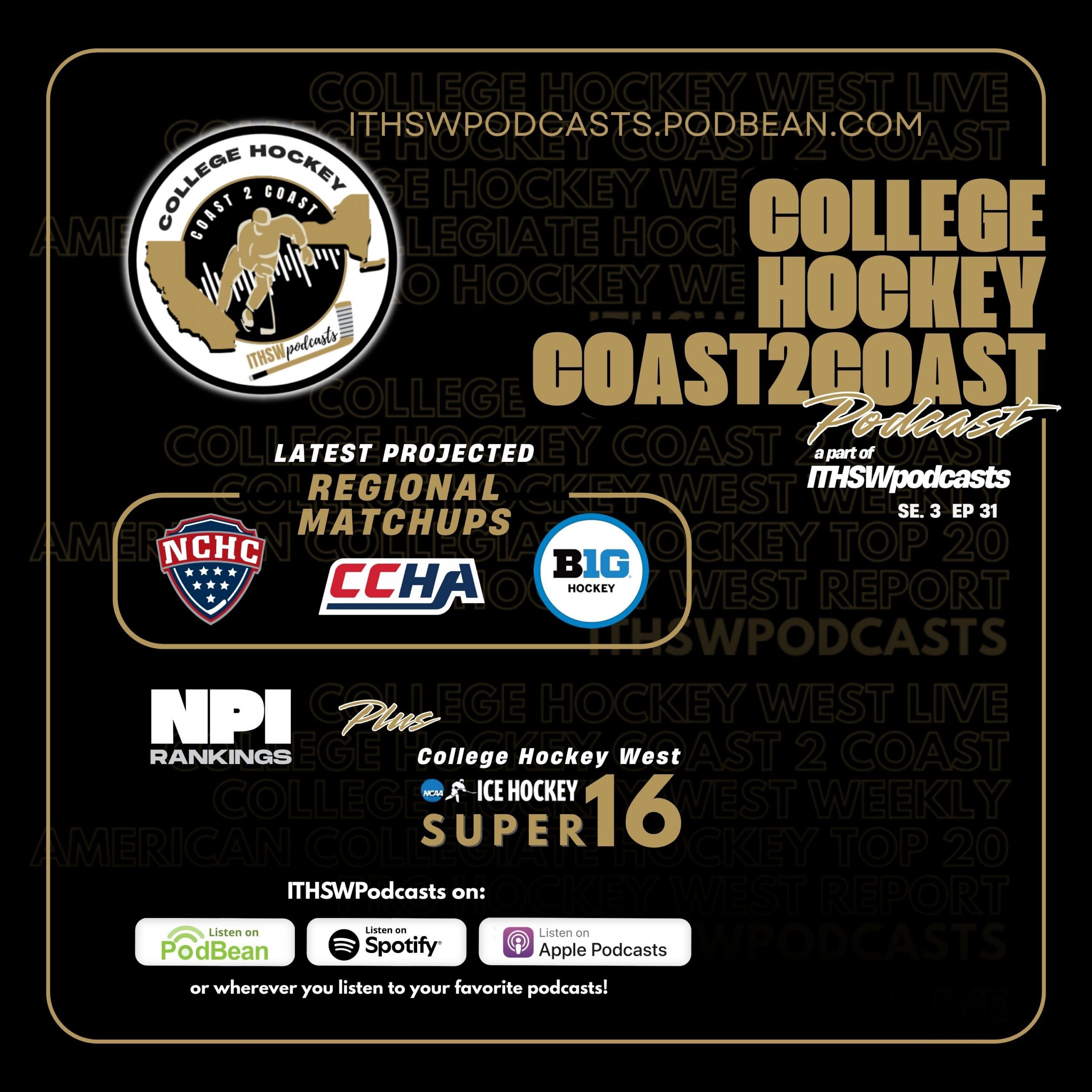 College Hockey Coast 2 Coast Se 3 Ep 31  Feb. 23, 2026
