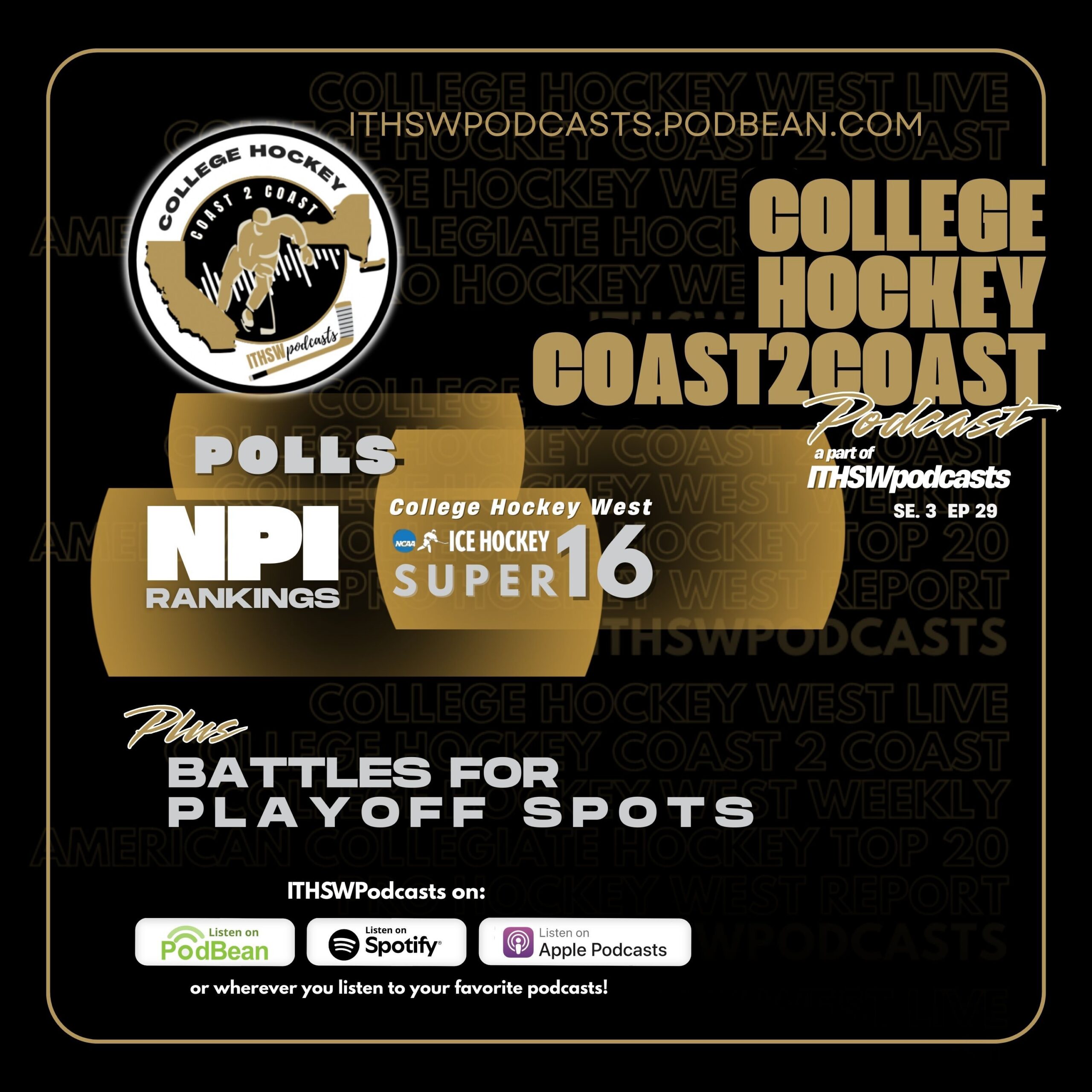 College Hockey Coast 2 Coast Se 3 Ep 29  Feb. 9, 2026