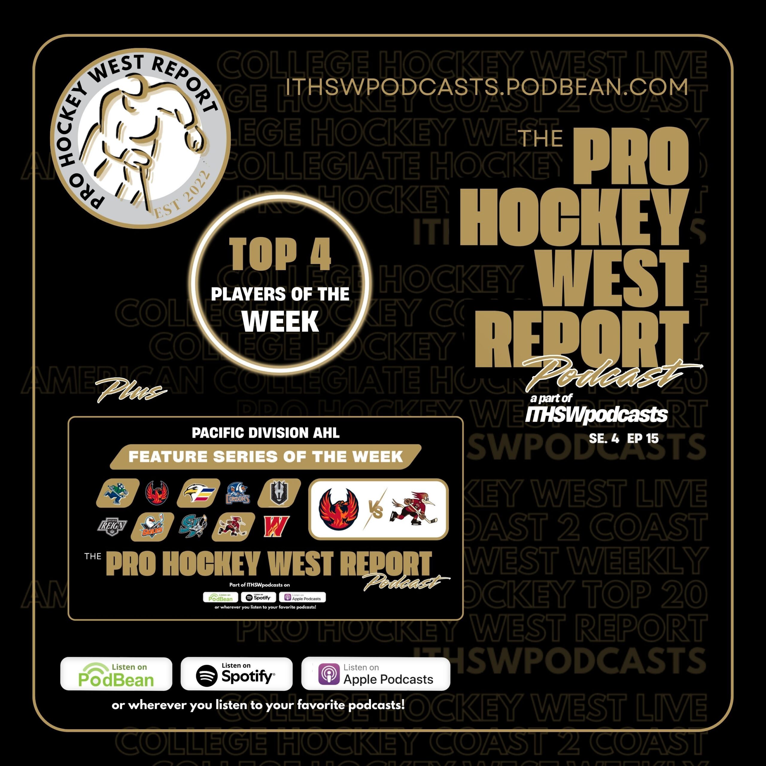 The Pro Hockey West Report: Se 4 Ep 15 Feb 18, 2026