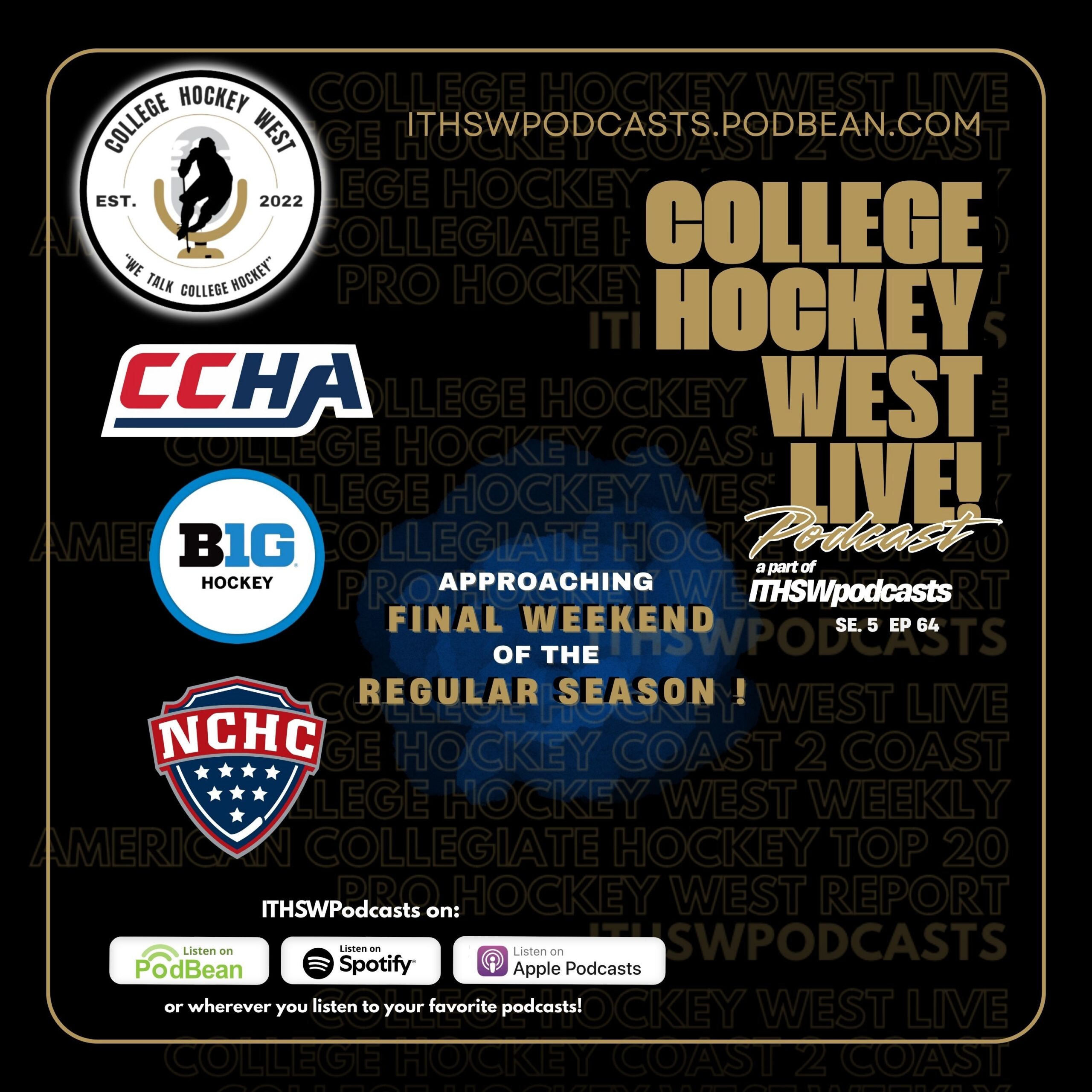 College Hockey West LIVE!  Se 5  Ep 64  Feb 22, 2026