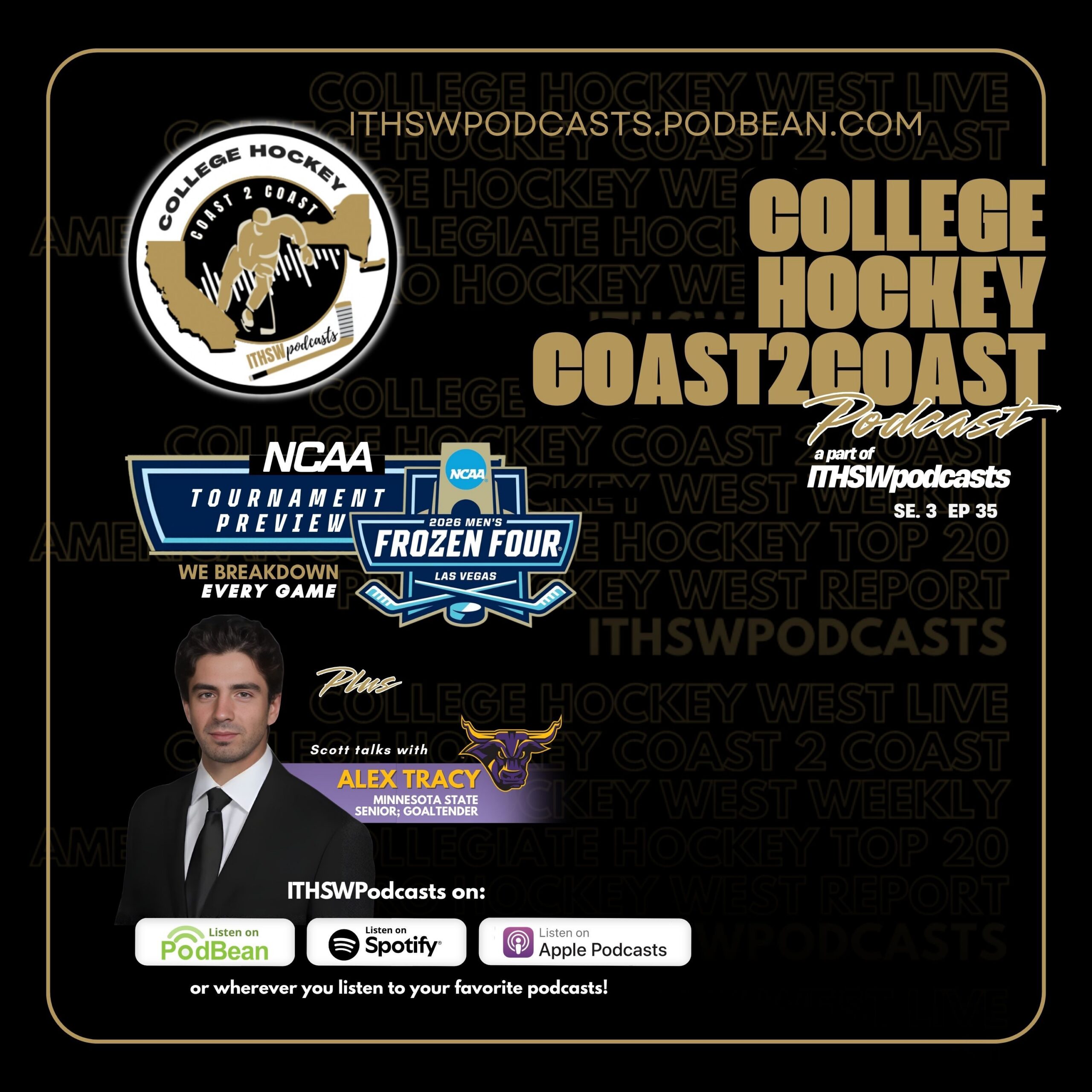 College Hockey Coast 2 Coast Se 3 Ep 35  March 23, 2026