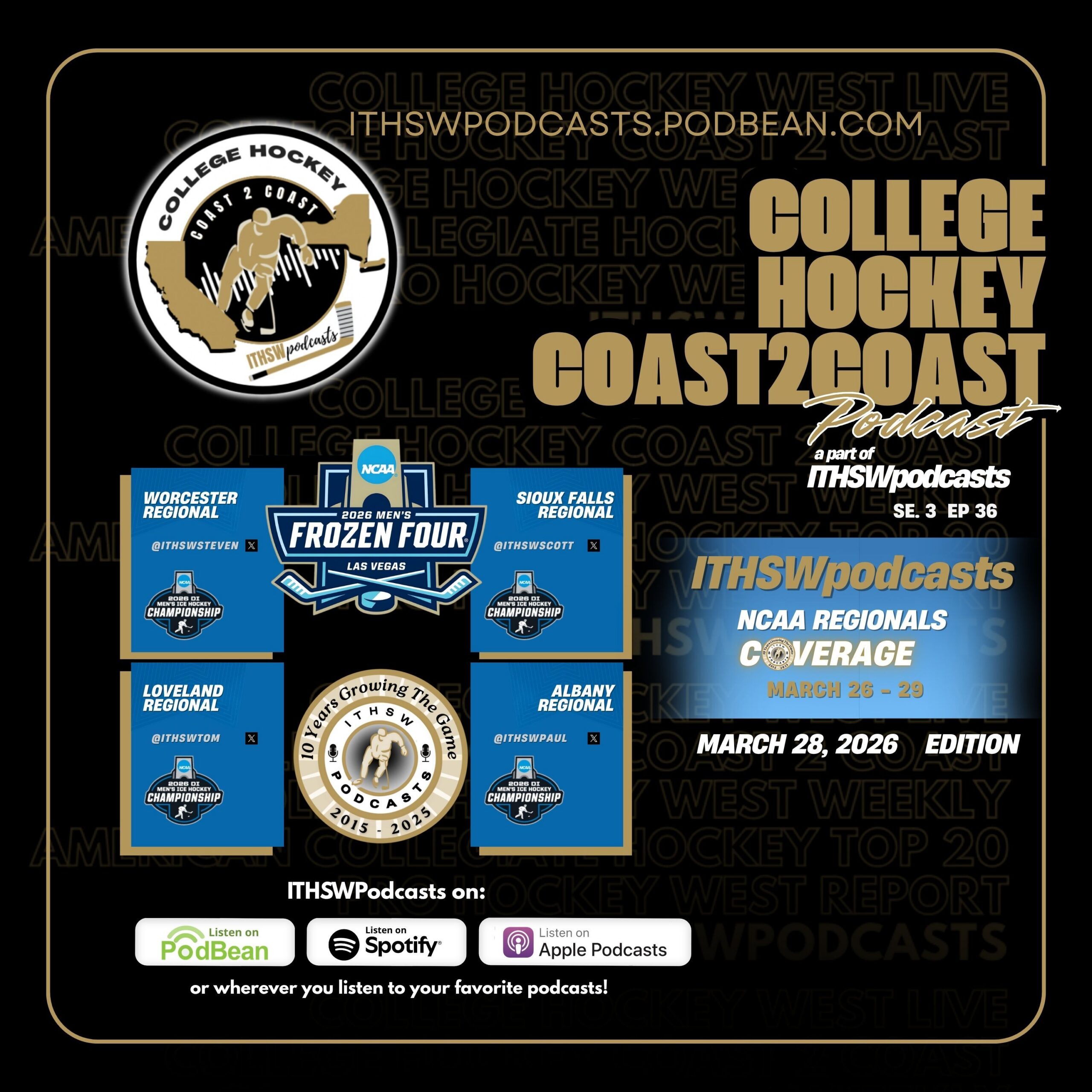 College Hockey Coast 2 Coast Se 3 Ep 36 March 28, 2026