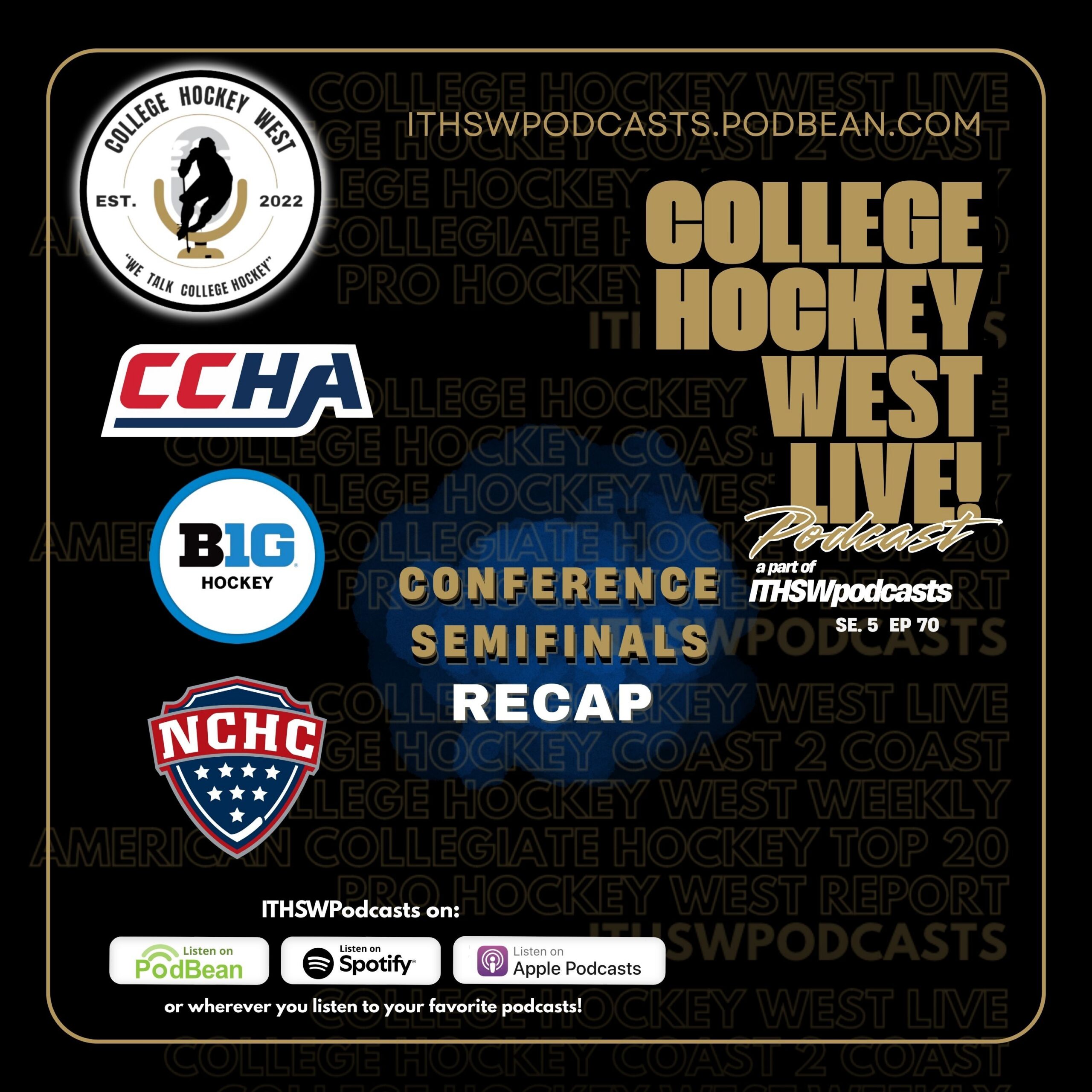 College Hockey West LIVE!  Se 5  Ep 70  March 15, 2026