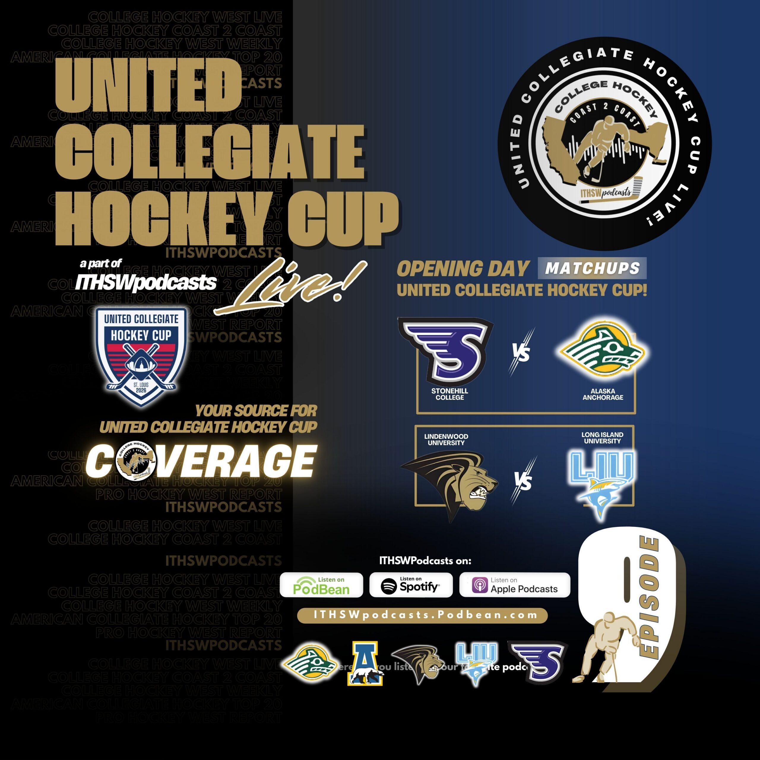 United Collegiate Hockey Cup  Ep 9  March 4, 2026