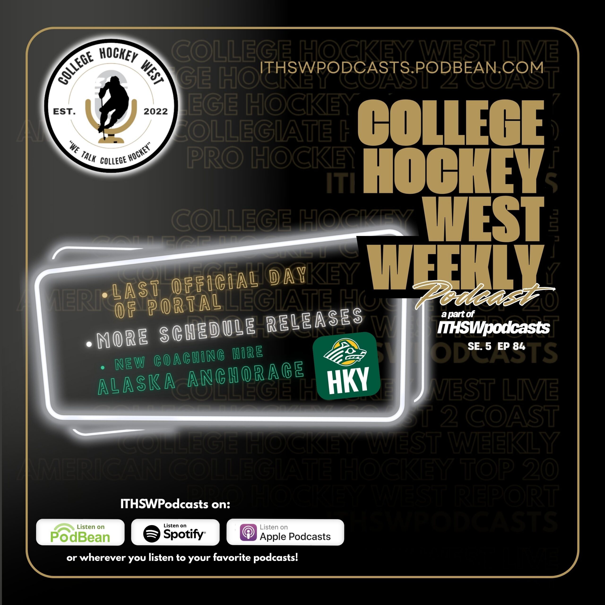 College Hockey West Weekly  Se 5  Ep 84  April 28, 2026