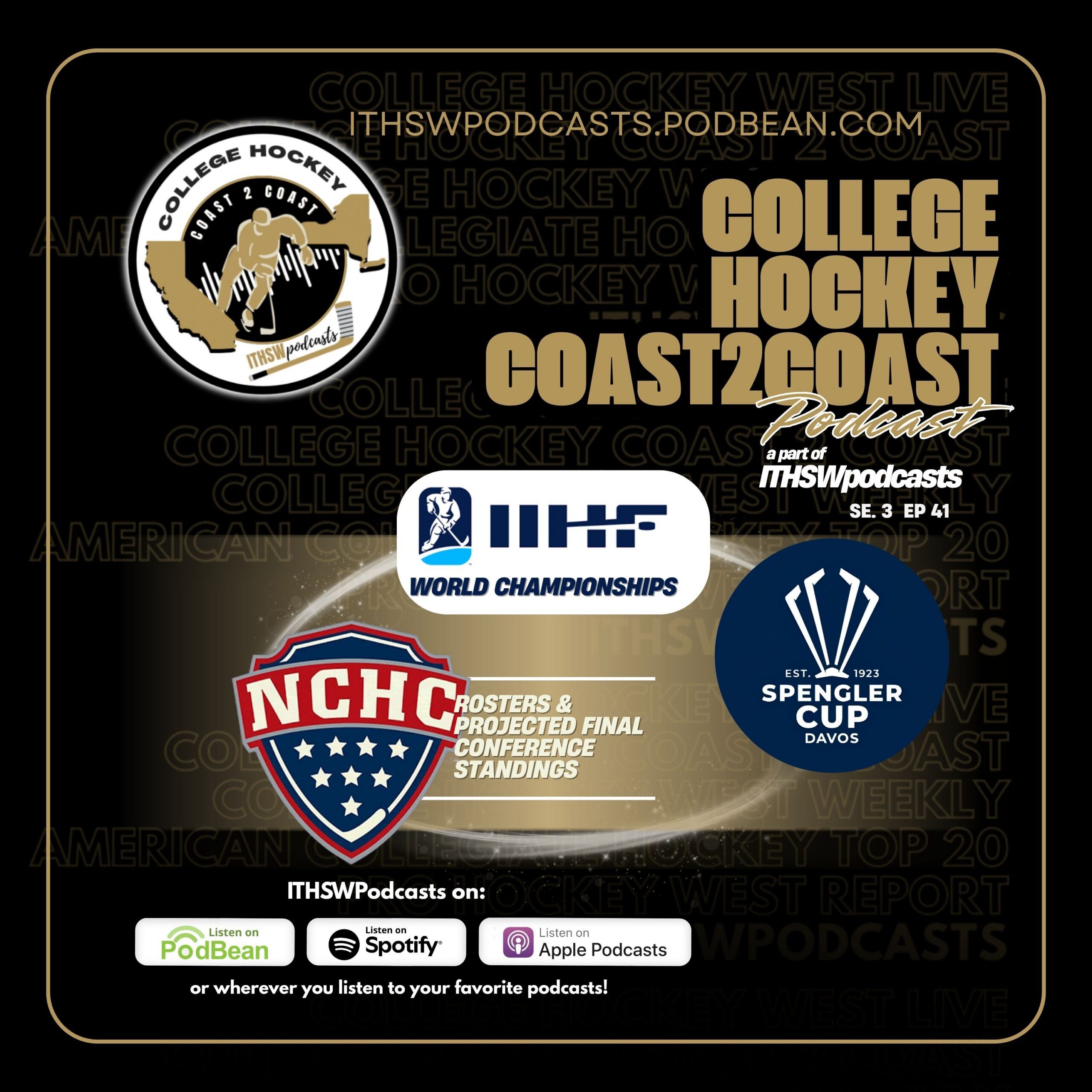 College Hockey Coast 2 Coast Se 3 Ep 41 May 11, 2026