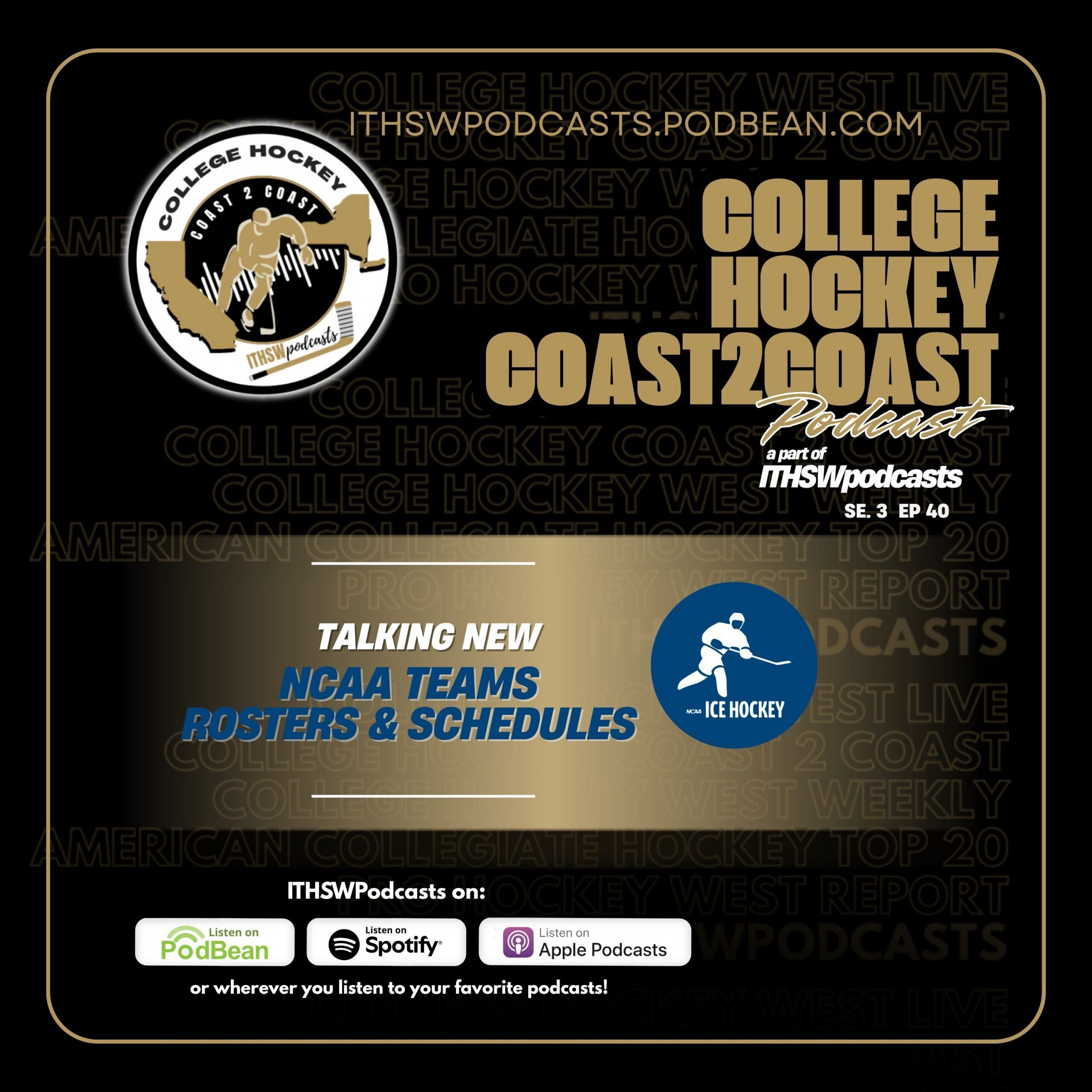 College Hockey Coast 2 Coast Se 3 Ep 40 May 4, 2026