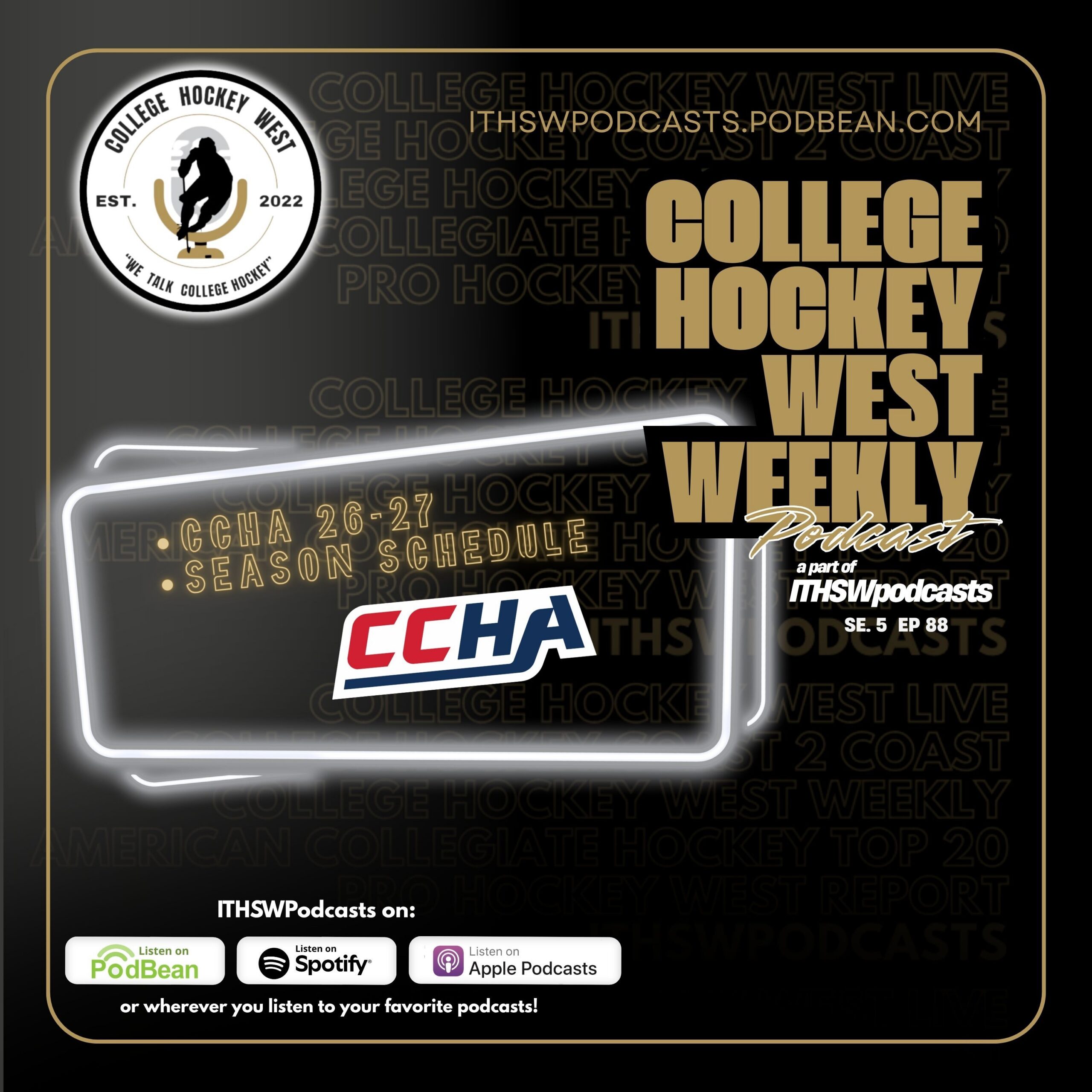 College Hockey West Weekly  Se 5  Ep 88  May 12, 2026