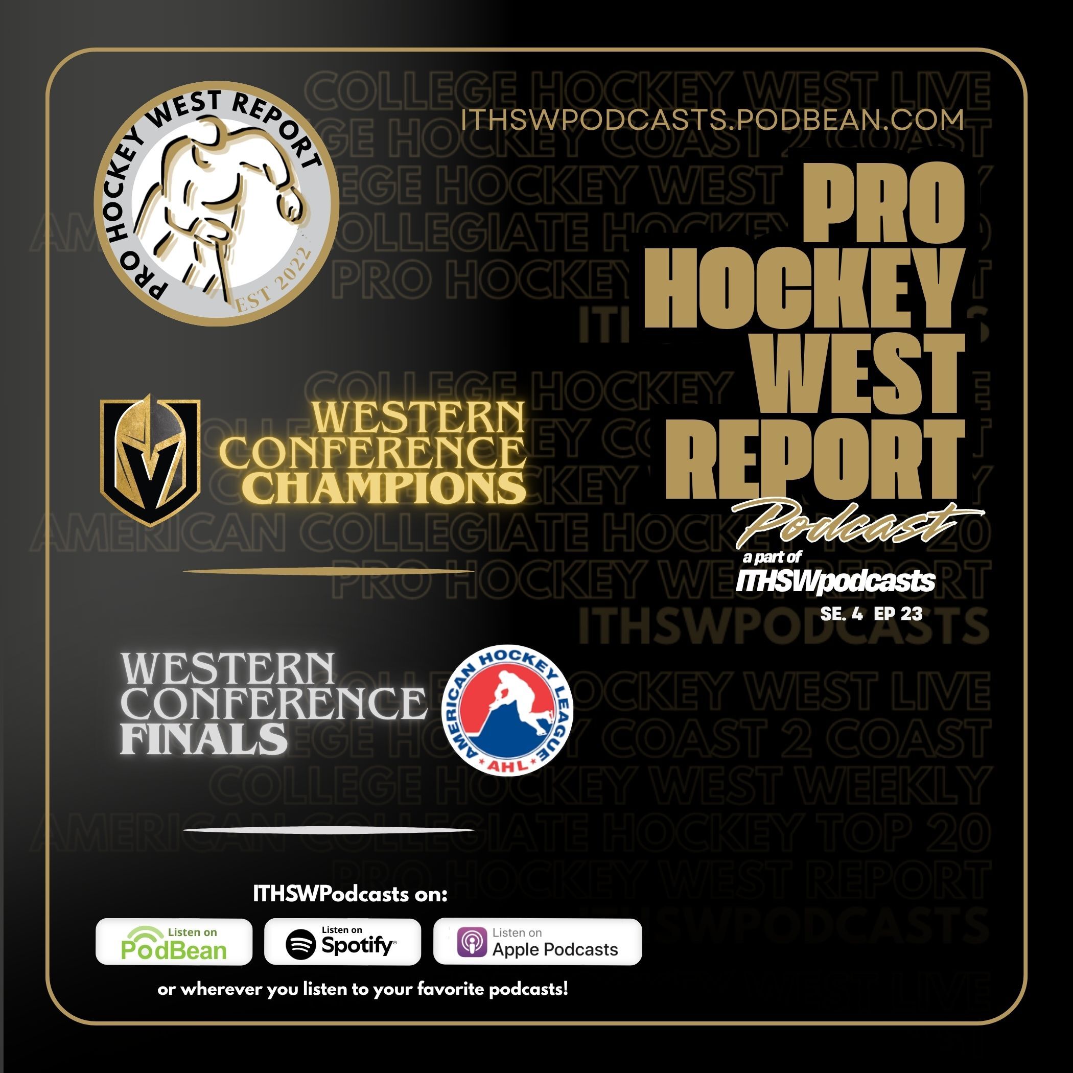 The Pro Hockey West Report: Se 4 Ep 23 May 27, 2026