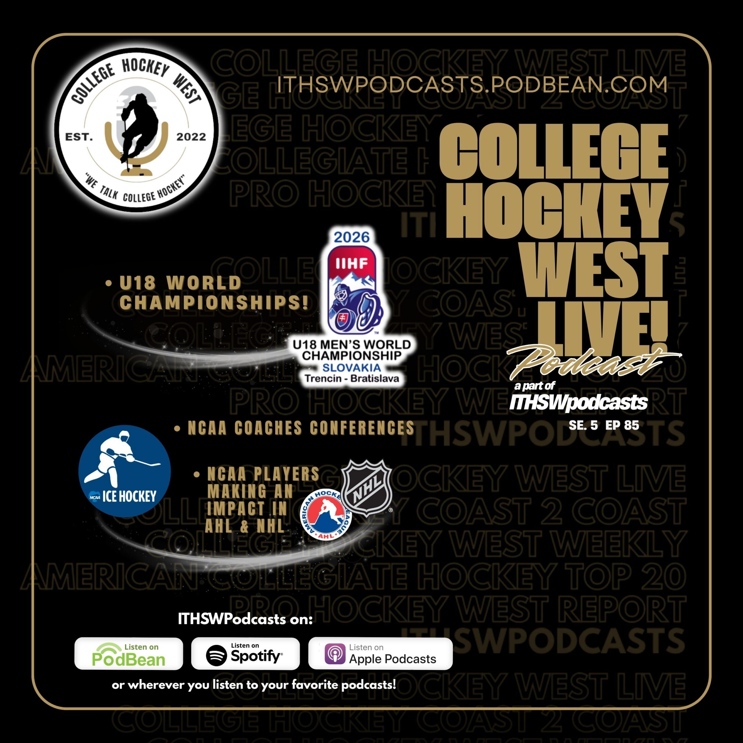 College Hockey West LIVE!  Se 5  Ep 85  May 3, 2026