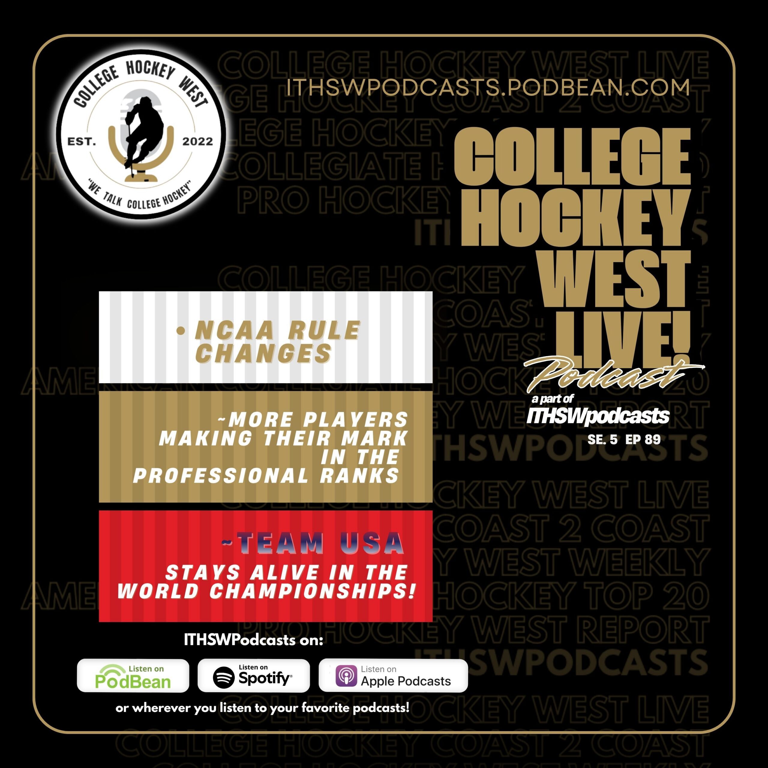 College Hockey West LIVE!  Se 5  Ep 89  May 24, 2026