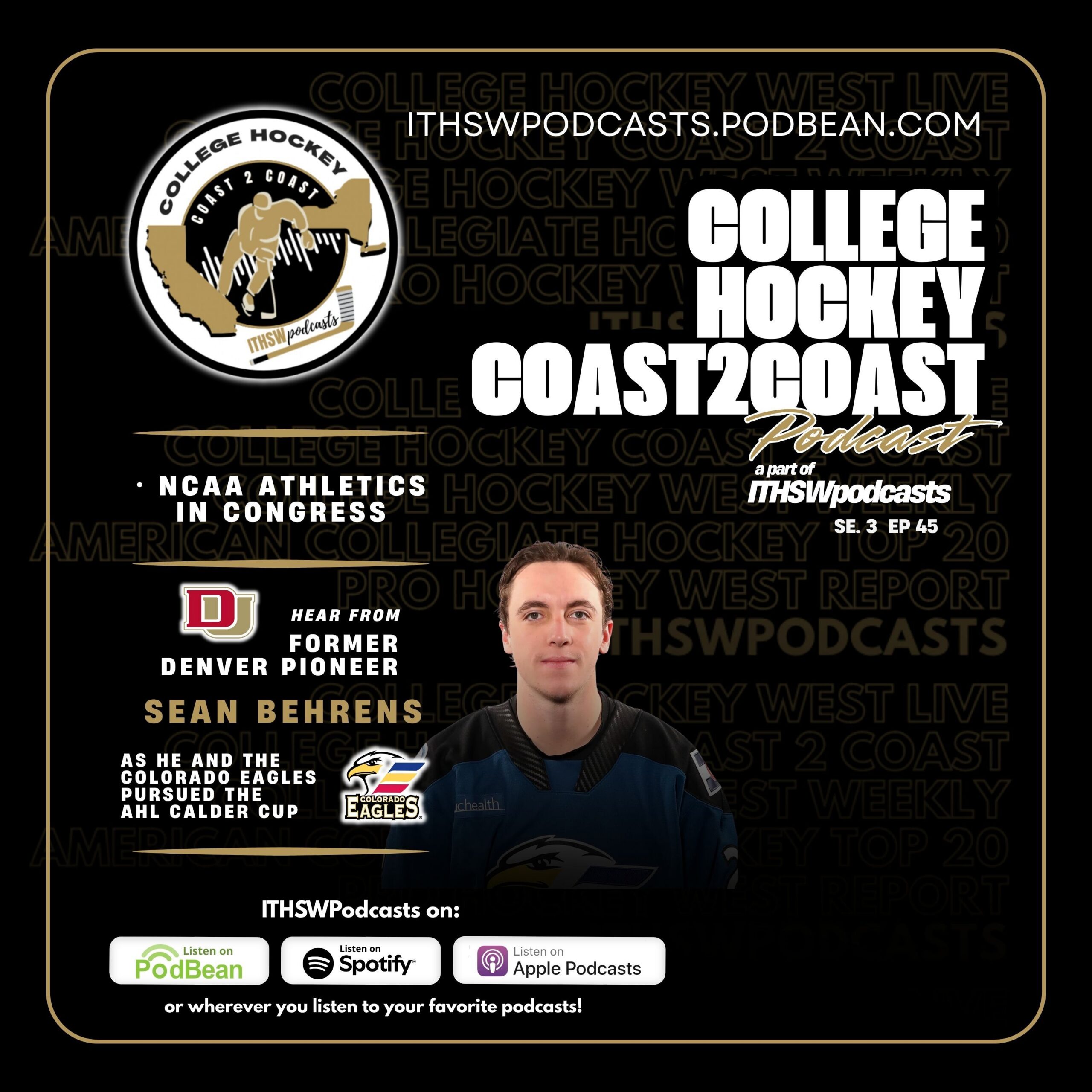 College Hockey Coast 2 Coast Se 3 Ep 45 June 8, 2026