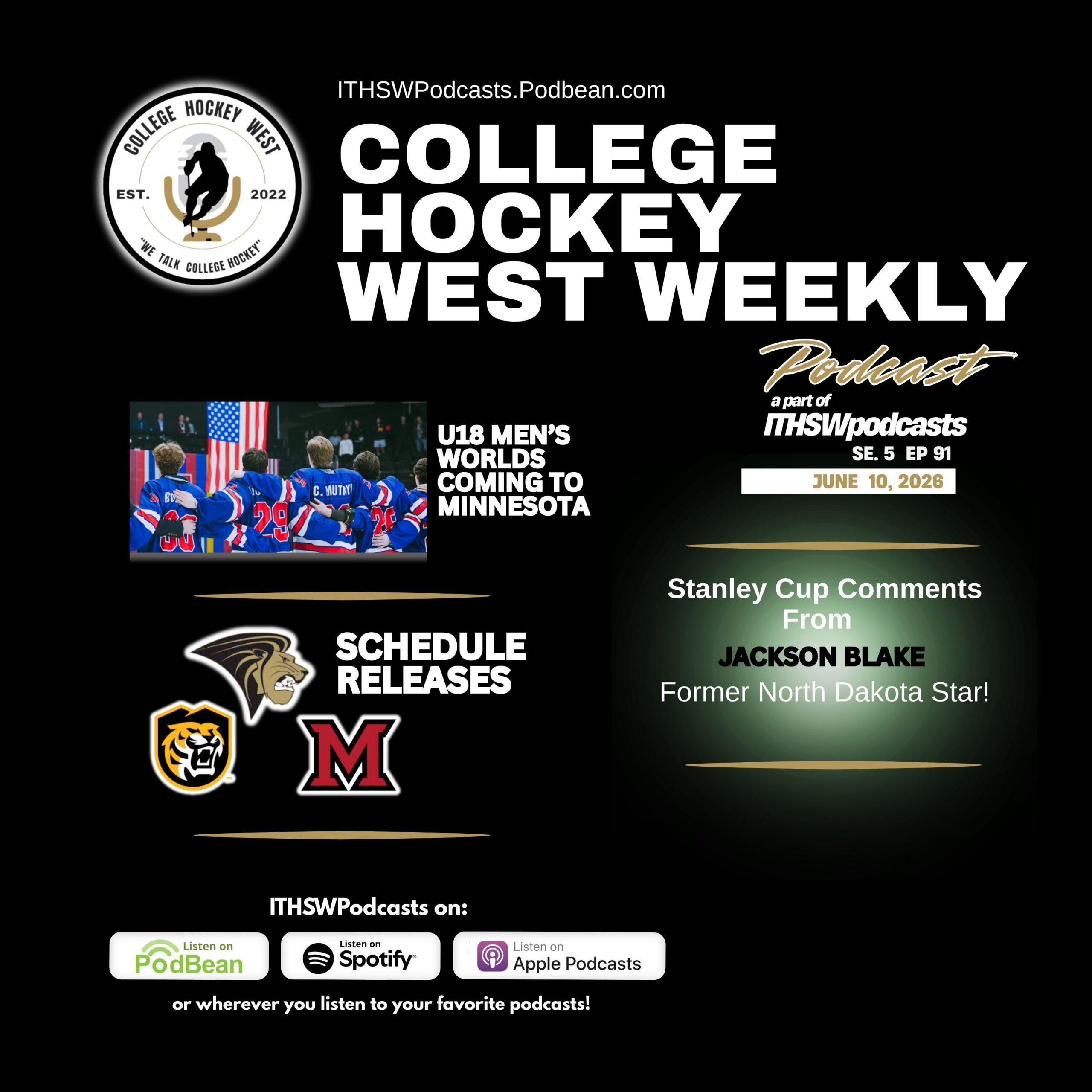 College Hockey West Weekly  Se 5  Ep 91  June 10, 2026