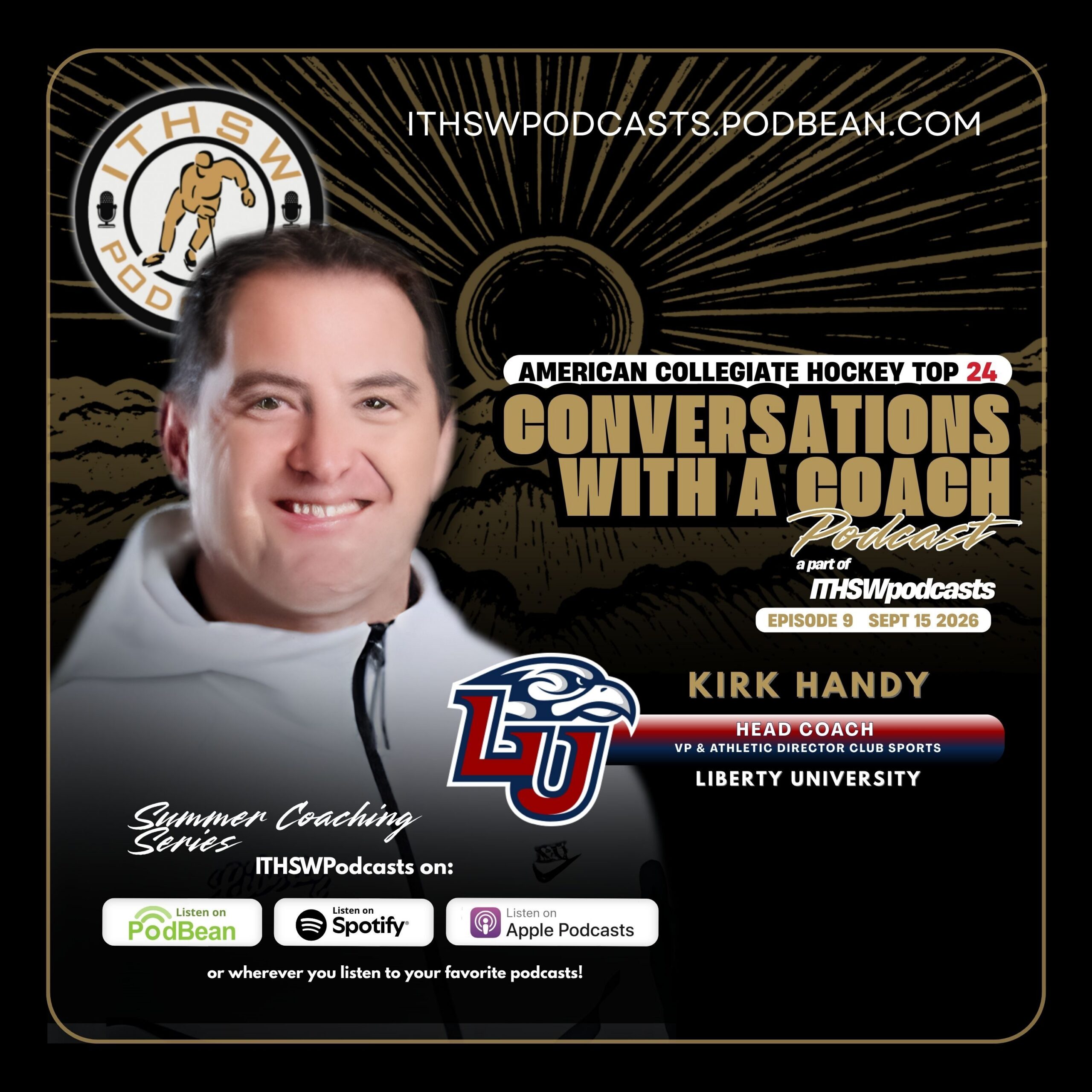 ACHA Summer 2026 Coaches Series: Liberty University Head Coach Kirk Handy